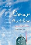 Dear Author: Letters of HopeTop Young Adult Authors Respond to Kids' Toughest Issues