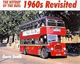 The heyday of the bus : 1960s revisited