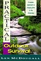 Practical Outdoor Survival: A Modern Approach