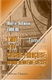 L'art de la cuisine française aux dix-neuvième siècle: Traité élémentaire et pratique... Tome 2 (French Edition)