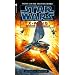 Wedge's Gamble (Star Wars: X-Wing Series, Book 2)