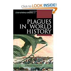 Plagues in World History - John Aberth