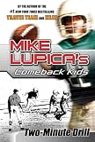 Two-Minute Drill: Mike Lupica's Comeback Kids