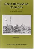 North Derbyshire collieries on old picture postcards