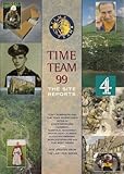 Time Team 99 : the site reports