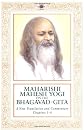 Maharishi Mahesh Yogi on the Bhagavad-Ghita : A New Translation and Commentary, Chapters 1-6