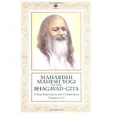 MaharishiMaheshYogiontheBhagavad-Gita:ANewTranslationandCommentary,Chapters1-6