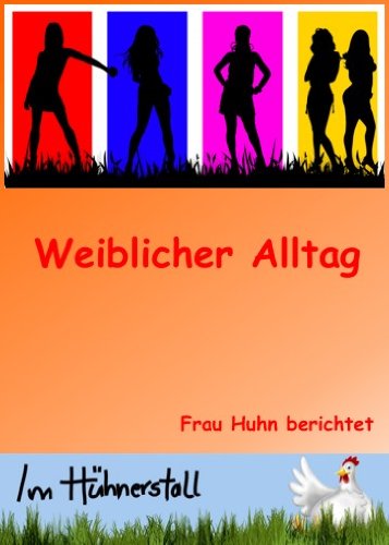 Buch - Cover Weiblicher Alltag - Frau Huhn - 