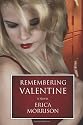 Remembering Valentine: A Novel