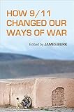 How 9/11 changed our ways of war