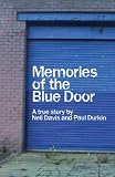 Memories of the Blue Door