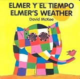 Elmer`s Weather (English`spanish) (Elmer series)