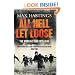 All Hell Let Loose: The World at War 1939-1945