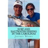 Surf and Saltwater Fishing in the Carolinas