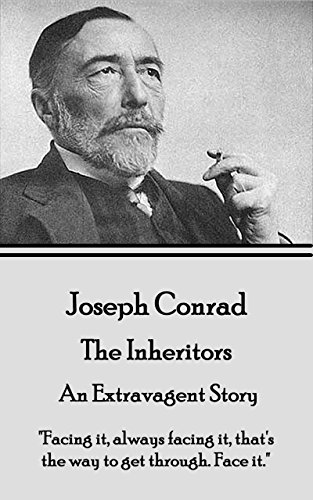 The Inheritors  - An Extravagent Story: 