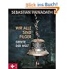 Wir alle sind Pilger: Gebete der Welt