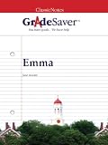 GradeSaver(TM) ClassicNotes: Emma Study Guide