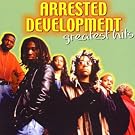 Arrested Development - Greatest Hits