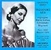 Classical Music : Maria Callas Sings Excerpts from Il Trovatore & Aida [Highlights]
