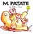 M. Patate
