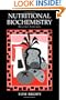 Nutritional Biochemistry, Second Edition