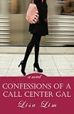 Confessions of a Call Center Gal