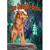 The Jungle Book (Carefully formatted by Timeless Classic Books)
