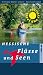 Bücher : Freizeit & Spaß - Hessische Flüsse und Seen: Badespaß-Wasserwandern-Schiffsausflüge
