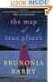 The Map of True Places