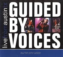 Guided By Voices/Live From Austin, TX