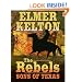 The Rebels: Sons of Texas (Thorndike Large Print Western Series)