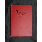 Twelfth colony plus;: The formative years of Pennsylvania and a... by Christian Martin Hess Bomberger