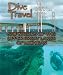 Dive Travel - Shipwrecks of the Upper Great Lakes of Michigan