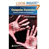 Computer Forensics: Evidence Collection and Management