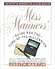 Miss Manners' Guide for the Turn-of-the-Millennium by Judith Martin