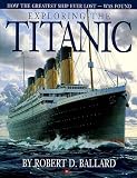 Exploring the Titanic: Scott Foresman Reading Classroom Library (Time Quest Book)