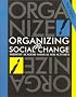 Organizing for Social Change: Midwest Academy : Manual for Activists