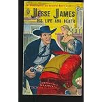 JESSE JAMES - His Life and Death book cover