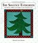 The Solstice Evergreen: The History Folklore and Origins of the Christmas Tree