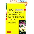 Trade, Exchange Rate, and Growth in Sub-Saharan Africa