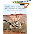 The Mammals of the Southern African Sub-region by J. D. Skinner and Christian T. Chimimba
