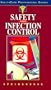 Safety and Infection Control