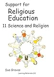 Support for religious education. 11, Science and religion