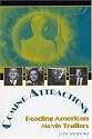 Coming Attractions: Reading American Movie Trailers (Texas Film and Media Series)