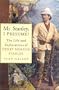 Mr Stanley, I Presume?: The Life and Explorations of Henry Morton Stanley