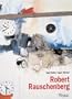 Robert Rauschenberg