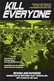 Kill Everyone: Advanced Strategies for No-Limit Hold 'Em Poker Tournaments and Sit-n-Gos