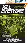 Kill Everyone: Advanced Strategies fo...