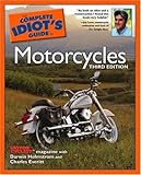 The Complete Idiots Guide to Motorcycles, Third Edition