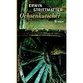 Ochsenkutscher: Roman